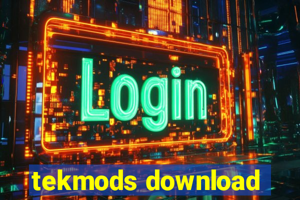 tekmods download